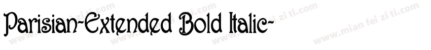 Parisian-Extended Bold Italic字体转换